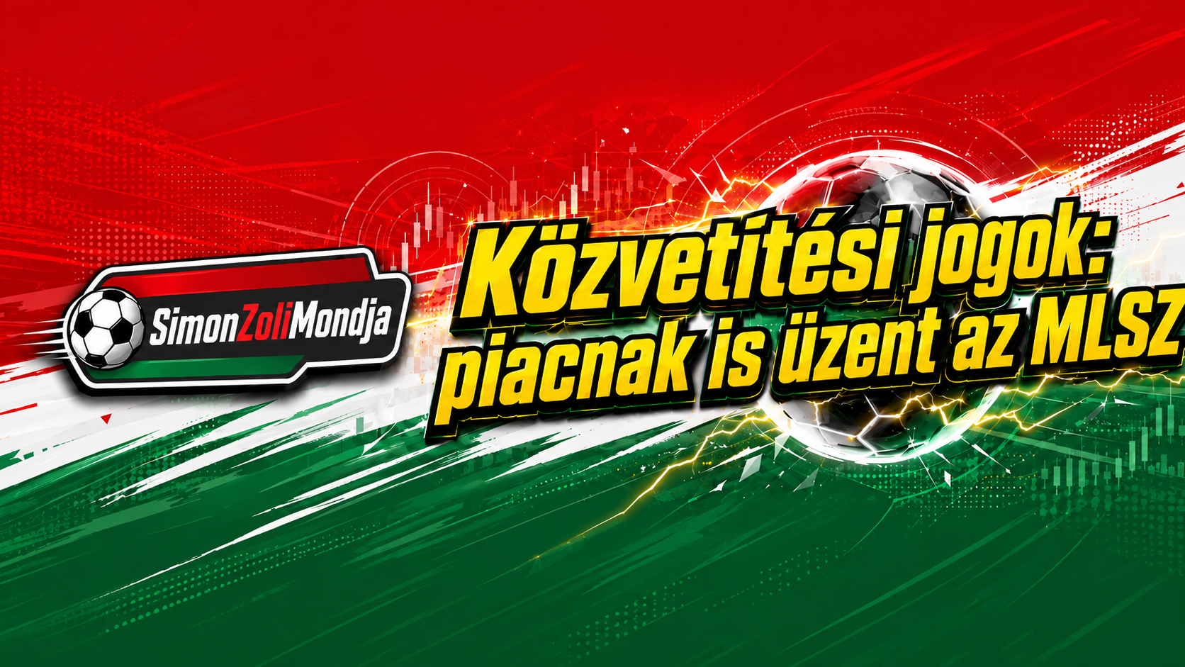 MLSZ közvetítési jogok: ezt üzente Vági Márton a televíziós társaságoknak és a teljes piacnak
